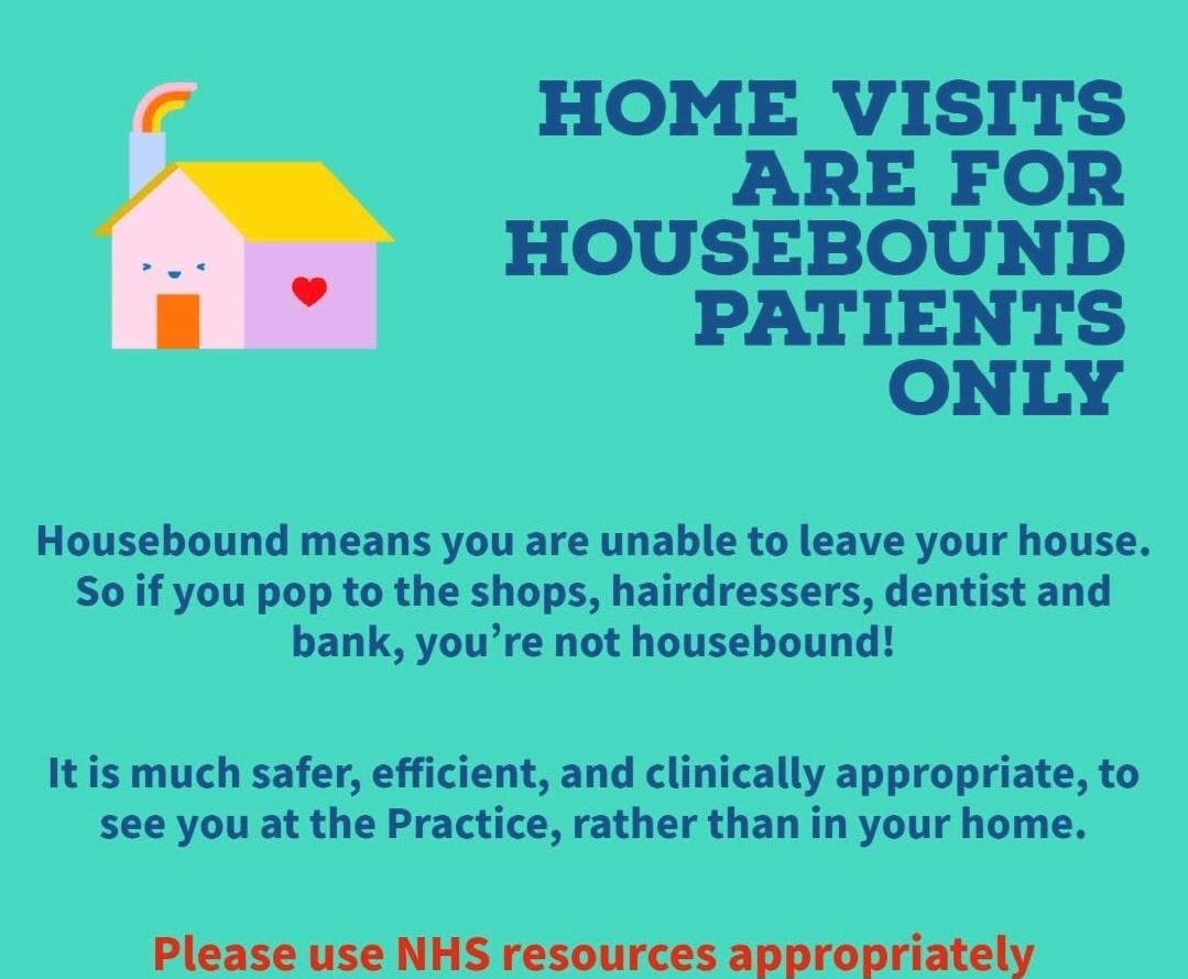 Housebound Patients Only